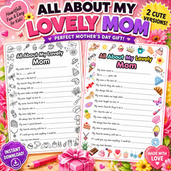 All About My Mom Questionnaire | Mother's Day Kids Activity |  Gift for Mom (Instant Download)